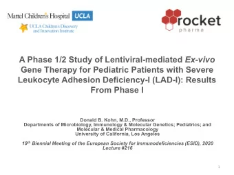 A Phase 1/2 Study of Lentiviral-mediated Ex-vivo  Gene Therapy for Pediatric Patients with Severe