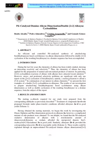 Pd  Catalyzed Domino Alkyne Dimerization/Double [2+2] Allenyne  Cycloaddition Benito Alcaide,