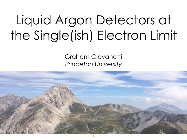 liquid argon detectors at the single ish electron limit