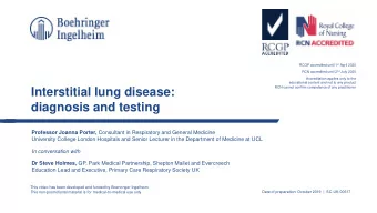 Interstitial lung disease:  diagnosis and testing Professor Joanna Porter, Consultant in