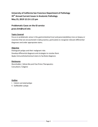 University of California San Francisco Department of Pathology 35 th Annual Current Issues in