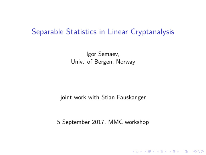 separable statistics in linear cryptanalysis