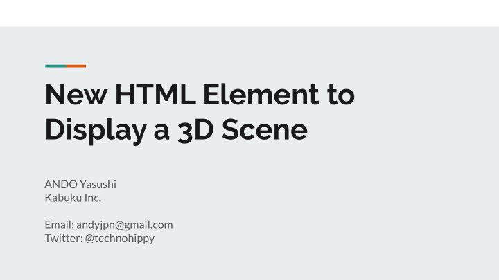 new html element to display a 3d scene