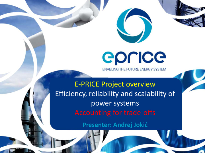 e price project overview efficiency reliability and