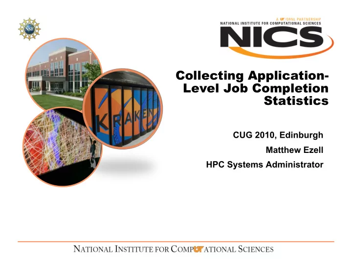 collecting application level job completion statistics