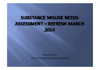 Natasha Jones  Senior Substance Misuse Commissioner  Increase the number of successful