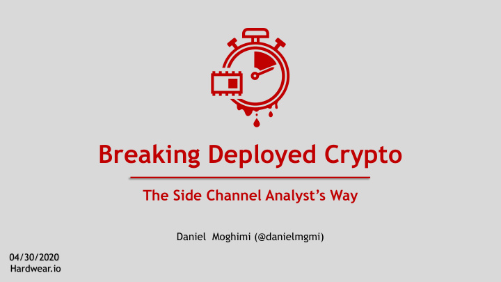 breaking deployed crypto