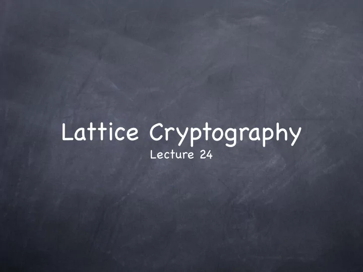 lattice cryptography