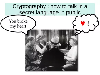 Agreeing on a secret language :  Diffie-Hellman  Bobs secret  language  Alices  public  lock