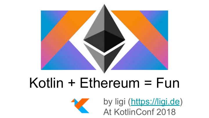 kotlin ethereum fun