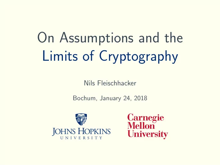 on assumptions and the limits of cryptography