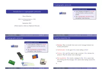 Cryptographic protocols  Cryptographic protocols  small programs designed to secure  Introduction