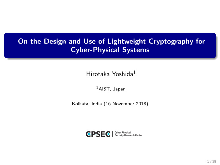 on the design and use of lightweight cryptography for
