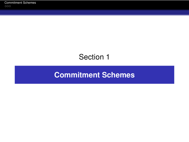 section 1 commitment schemes
