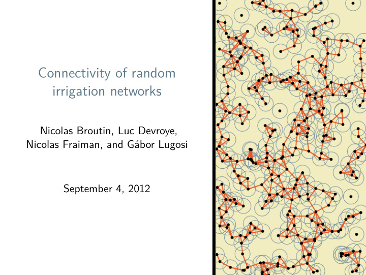 connectivity of random irrigation networks