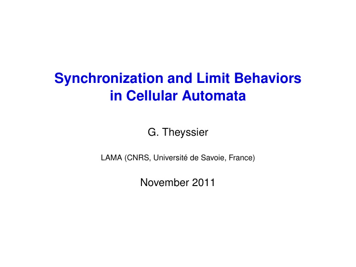 synchronization and limit behaviors in cellular automata