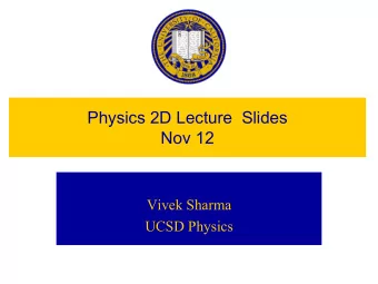 Physics 2D Lecture  Slides  Nov 12  Vivek Sharma  UCSD Physics Measurement Error : x   x