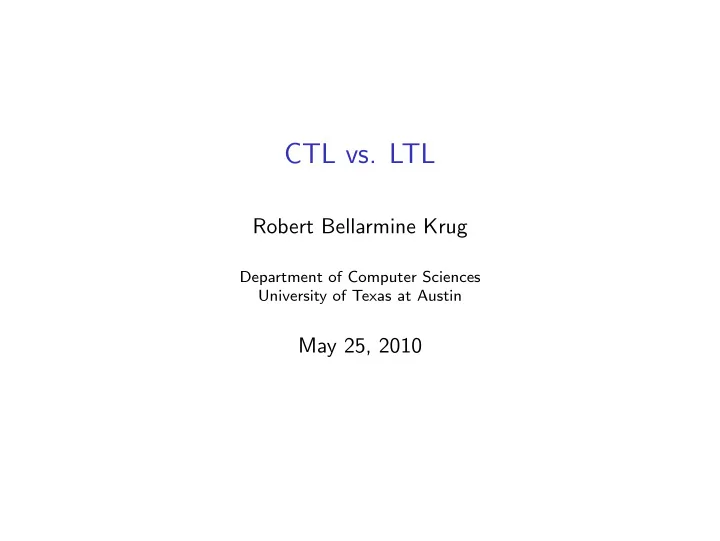 ctl vs ltl
