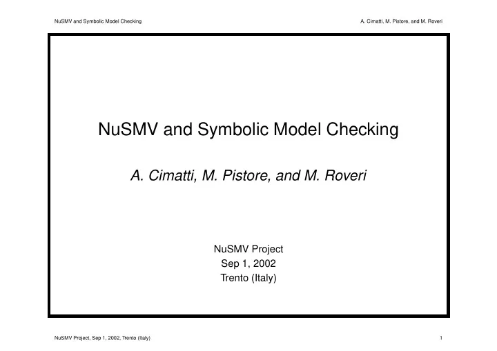 nusmv and symbolic model checking