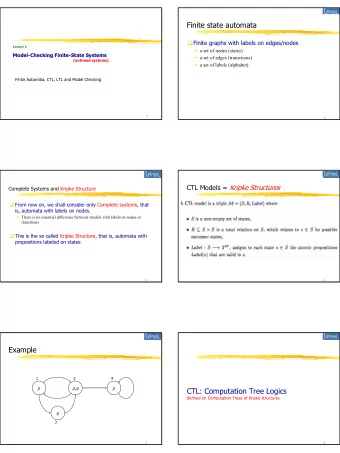 Finite state automata  Finite graphs with labels on edges/nodes  Lecture 2  a set of nodes