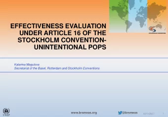 EFFECTIVENESS EVALUATION  UNDER ARTICLE 16 OF THE  STOCKHOLM CONVENTION-  UNINTENTIONAL POPS