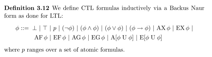 definition 3 12 we define ctl formulas inductively via a