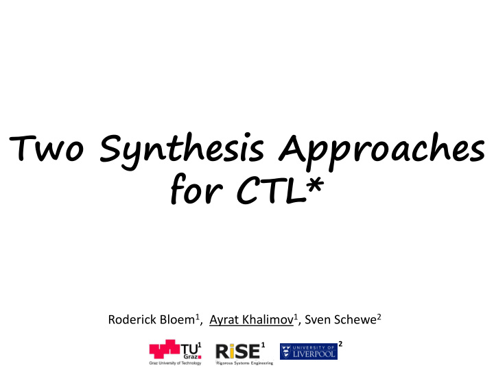 two synthesis approaches