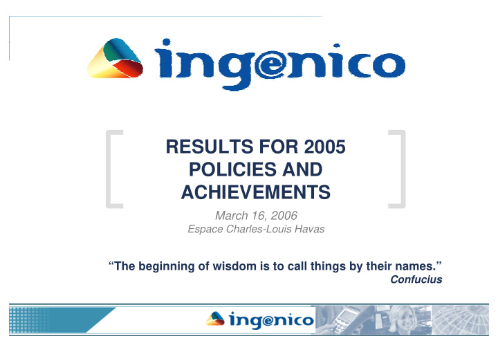 results for 2005 policies and achievements