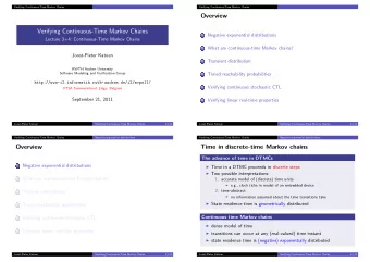 Overview  Verifying Continuous-Time Markov Chains  Negative exponential distributions  1  Lecture
