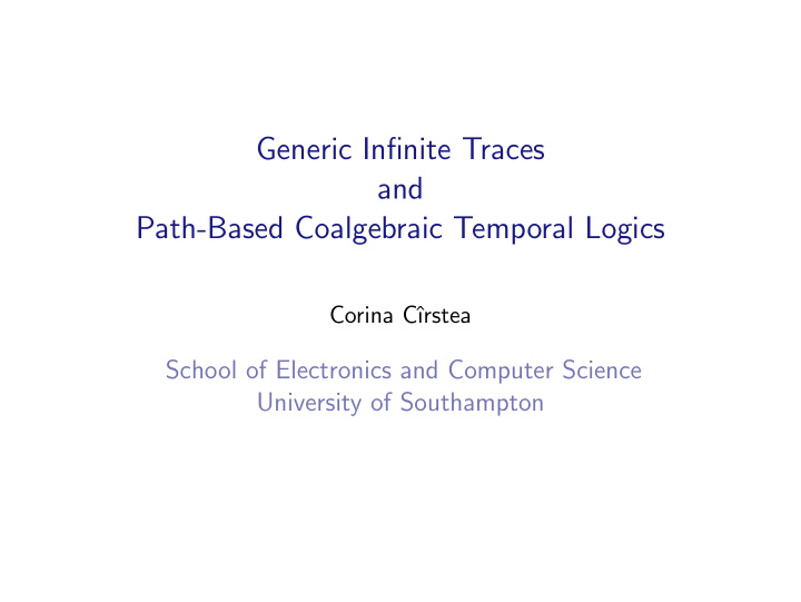 generic infinite traces and path based coalgebraic