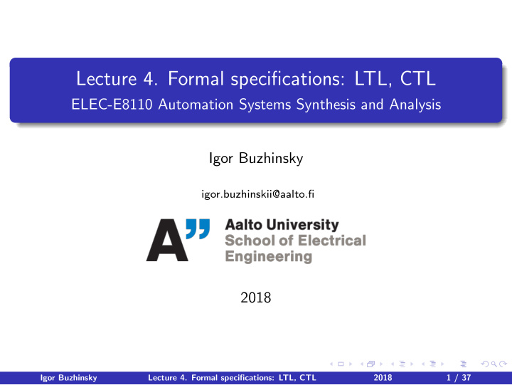 lecture 4 formal specifications ltl ctl