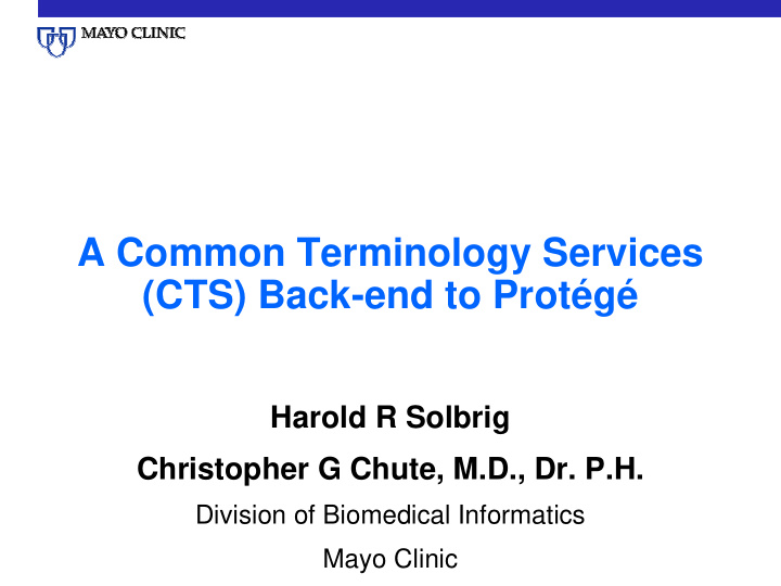 a common terminology services cts back end to prot g