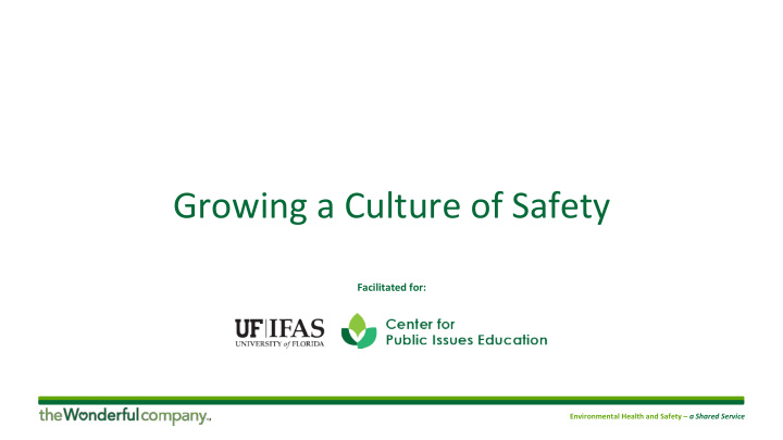 growing a culture of safety