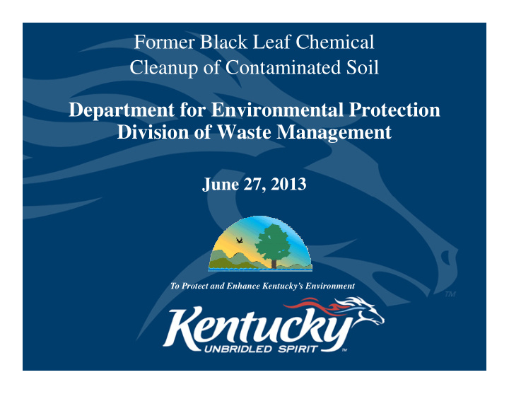 former black leaf chemical cleanup of contaminated soil
