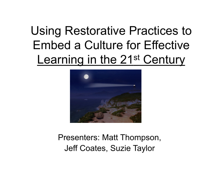 using restorative practices to embed a culture for