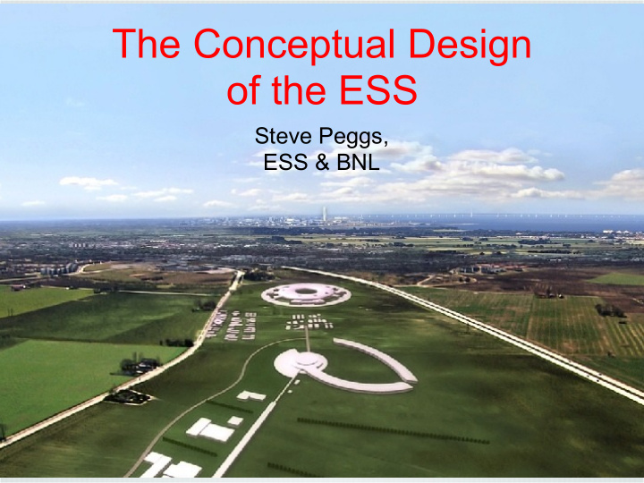 the conceptual design of the ess