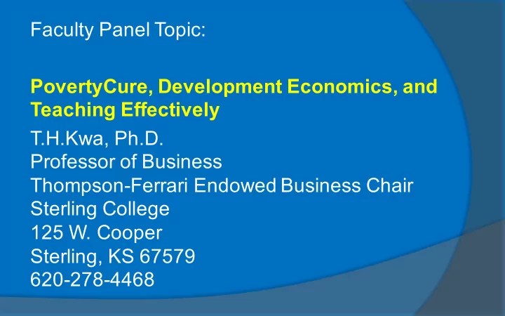 faculty panel topic povertycure development economics and