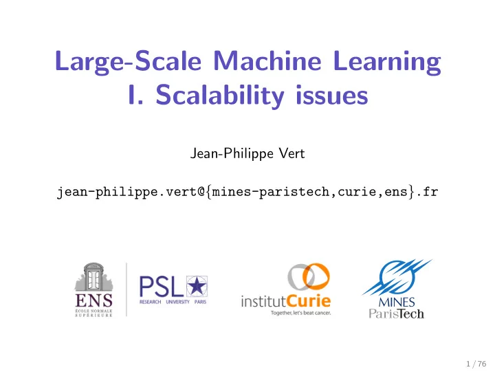 large scale machine learning i scalability issues