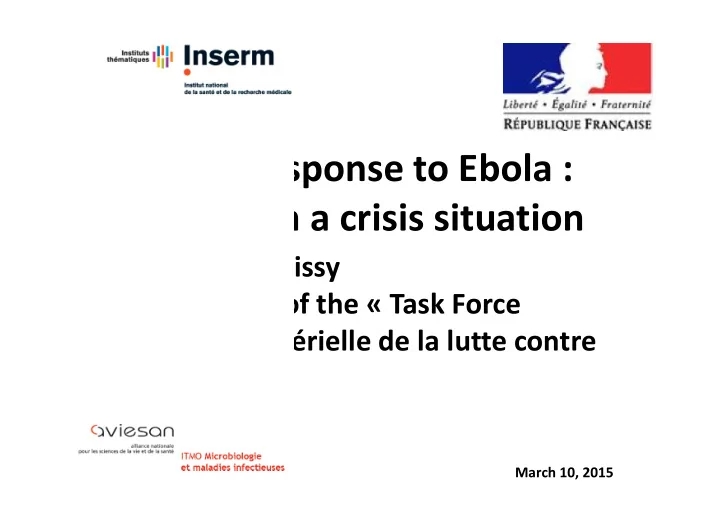 french response to ebola research in a crisis situation