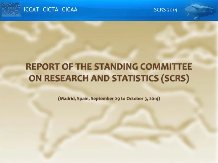 scrs 2014