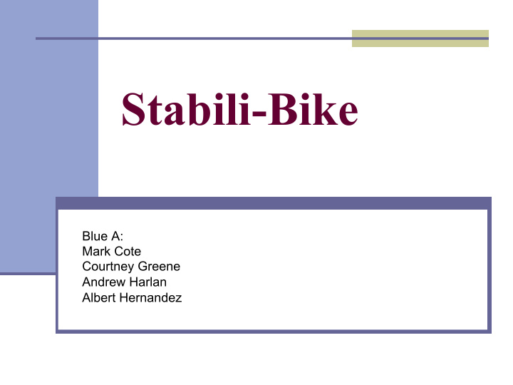 the stabili bike is