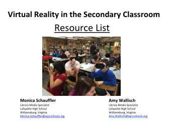Resource List  Monica Schauffler  Amy Wallisch  Library Media Specialist  Library Media Specialist