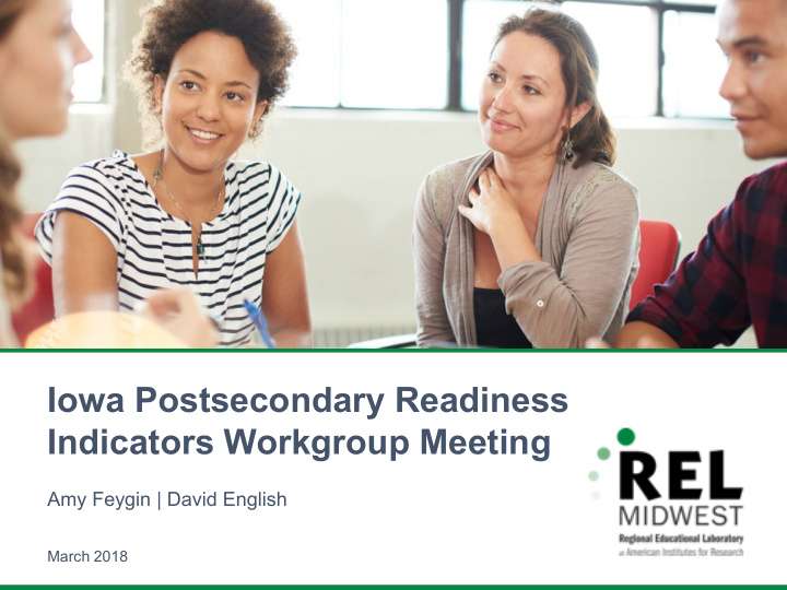 iowa postsecondary readiness indicators workgroup meeting