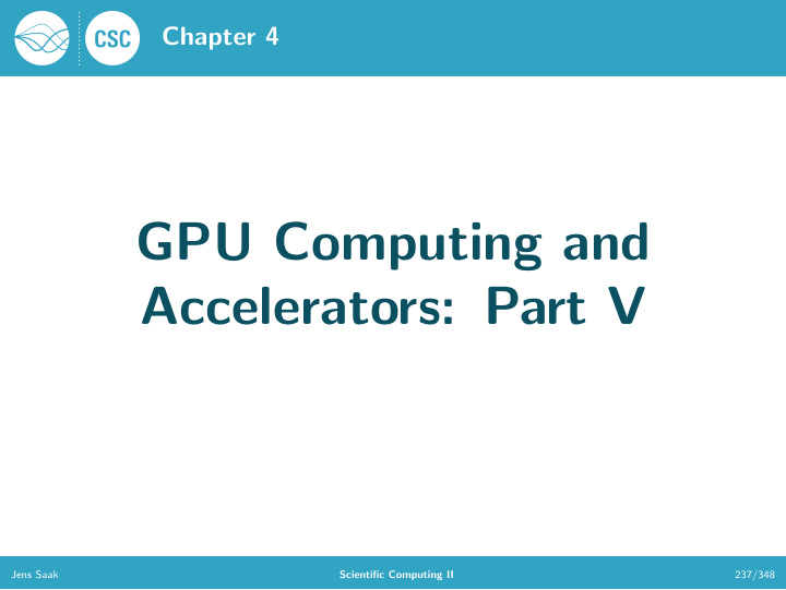 gpu computing and accelerators part v