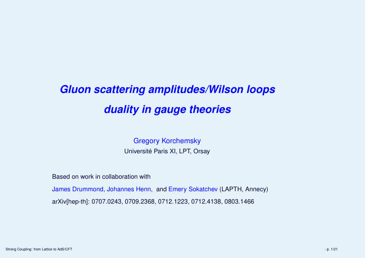 gluon scattering amplitudes wilson loops duality in gauge