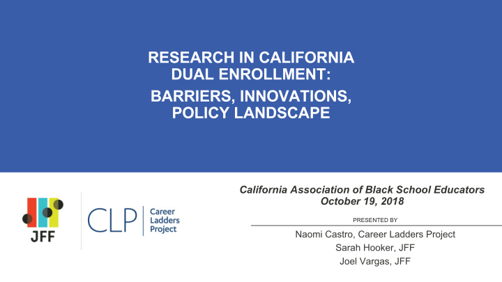research in california dual enrollment barriers