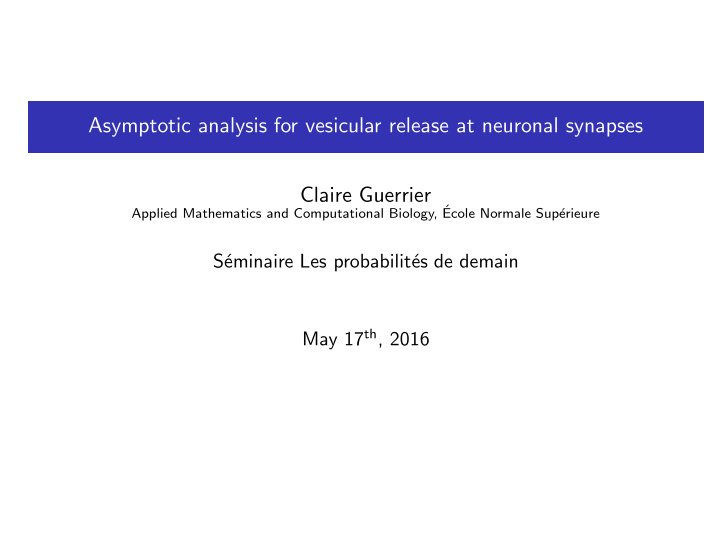 asymptotic analysis for vesicular release at neuronal