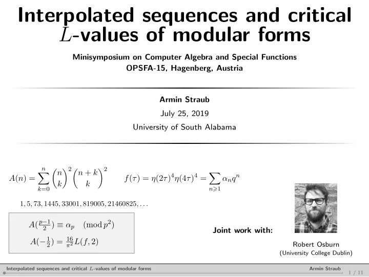 interpolated sequences and critical l values of modular