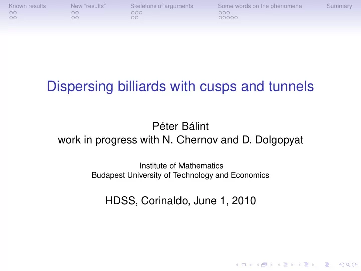 dispersing billiards with cusps and tunnels