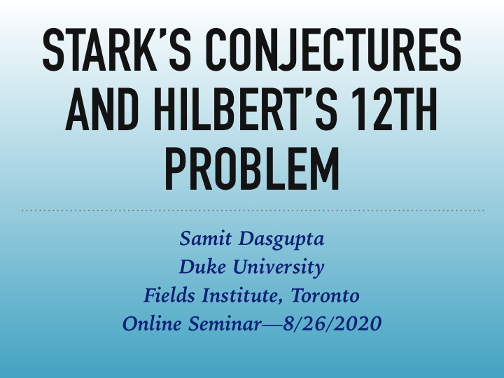 stark s conjectures and hilbert s 12th problem
